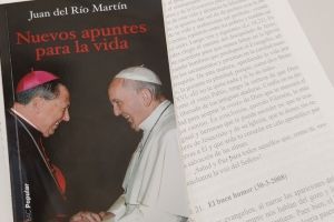 El Arzobispo Castrense de España, D. Juan del Río, publica el libro “Nuevos apuntes para la vida”